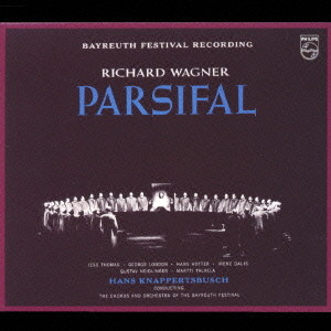 クナッパーツブッシュ/ワーグナー:パルジファル