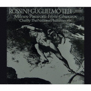 パヴァロッティ/ロッシーニ:歌劇「ウィリアム・テル」