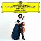 マイスキー/バッハ:無伴奏チェロ組曲第1，3，5番