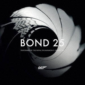 ロイヤル・フィルハーモニー管弦楽団/BOND25