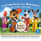 カピュソン/サン=サーンス:組曲「動物の謝肉祭」、七重奏曲 他