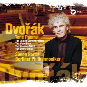 ラトル/ドヴォルザーク:交響詩集