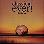 classical ever！lullaby
