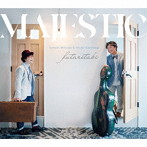 柏木広樹＆光田健一 二人旅/MAJESTIC