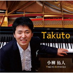 小柳拓人/Takuto