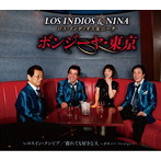 ロス・インディオス＆Nina/ボンジーヤ東京