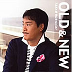 堀内孝雄/OLD＆NEW