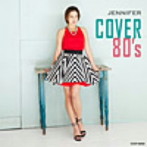 ジェニファー/COVER 80’s