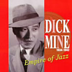 ディック・ミネ/ニッポンモダンタイムス Empire of Jazz