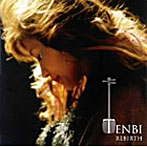 TENBI/TENBI REBIRTH〜再生〜