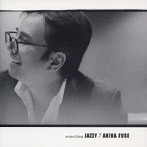布施明/SOMETHING JAZZY