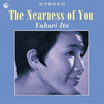 伊東ゆかり/The Nearness of You（紙ジャケット仕様）