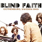 ブラインド・フェイス/Gothenburg， Sweden 1969 ＜初回限定盤＞