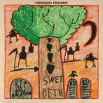 CROOKED FINGERS/Swet Deth（限定生産盤）