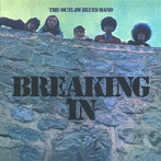 アウトロー・ブルース・バンド/ブレイキング・イン（初回限定盤）