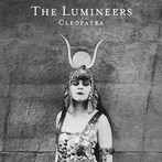 LUMINEERS/Cleopatra（限定生産盤）