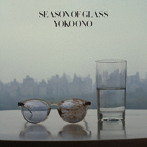 ヨーコ・オノ/シーズン・オブ・グラス（45周年記念盤）（完全生産限定盤）