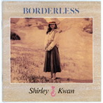 シャーリー・カーン/Borderless（CD）