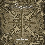SOUTHPAW/LONGITUDE