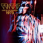 ジェネシス/Live In Los Angeles 1973 ＜初回限定盤＞