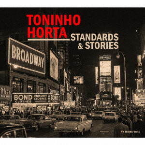 Toninho Horta/Standards ＆ Stories