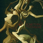 Die Spitz/Something To Consume（限定生産盤）