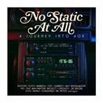 ノー・スタティック・アット・オール 〜ア・ジャーニー・イントゥ・AOR 1976-1986〜 3CDボックスセット