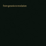 ジェネシス/From Genesis To Revelation（2CD Edition） ＜初回限定盤＞（DIGI）