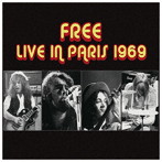 フリー/Live In Paris 1969 ＜初回限定盤＞
