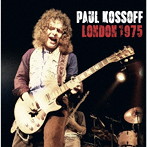 ポール・コゾフ/London 1975 ＜初回限定盤＞