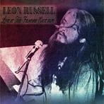 レオン・ラッセル/Live At The Fillmore East 1970 ＜初回限定盤＞