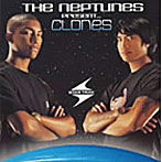 Neptunes/The Neptunes Present...Clones