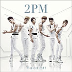 2PM/Take off