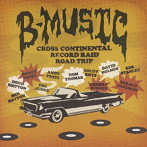 レア・グルーヴ大陸縦断！ Headed by B-Music