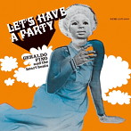 ジェラルド・ピノ＆ザ・ハートビーツ/レッツ・ハヴ・ア・パーティー（紙ジャケット仕様）