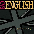 バッド・イングリッシュ/バックラッシュ