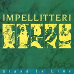 インペリテリ/スタンド・イン・ライン