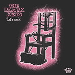 ブラック・キーズ/‘レッツ・ロック’