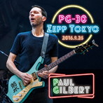 ポール・ギルバート/PG-30 ライヴ・アット・Zepp Tokyo 2016