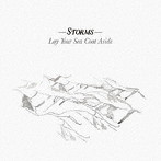 ストームス/レイ・ユア・シー・コート・アサイド