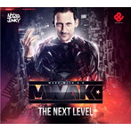 MARK WITH A K/THE NEXT LEVEL