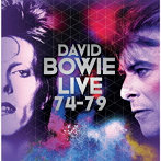 デヴィッド・ボウイ/Live 74- 79