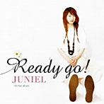 ジュニエル/Ready go！