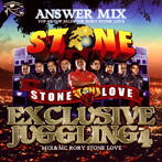 RORY STONE LOVE/STONE LOVE ANSWER MIX-EXCLUSIVE JUGGLING 4-