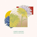 Green-House/Music For Livings Spaces