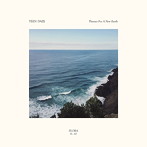 ティーン・デイズ/Themes For A New Earth
