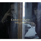 ISSAY meets DOLLY/CABARET NOIR