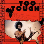 RIM AND KASA/RIM AND THE BELIEVERS/TOO TOUGH/I’M NOT GOING TO LET YOU GO