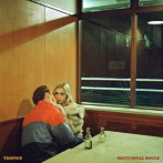 トロピクス/Nocturnal Souls