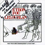 エトロン・フー・ルルーブラン/合衆国に殴り込み！（ライヴ・イン・N.Y.）（紙ジャケット仕様）